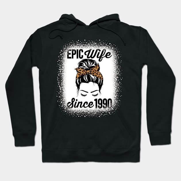 Epic Wife Since 1990 Messy Hair Bun Anniversary Hoodie by RadStar